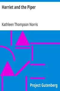 Harriet and the Piper — Kathleen Thompson Norris cover