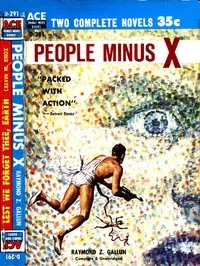 People Minus X — Raymond Z. (Raymond Zinke) Gallun cover