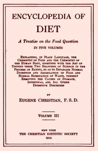 Encyclopedia of Diet: A Treatise on the Food Question, Vol. 3 — Eugene Christian cover