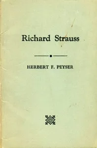 Richard Strauss — Herbert F. (Herbert Francis) Peyser cover