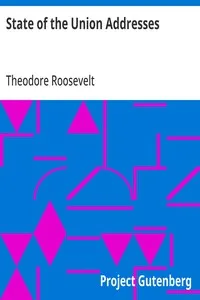 State of the Union Addresses — Theodore Roosevelt cover