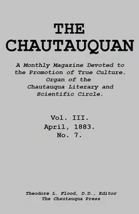 The Chautauquan, Vol. 03, April 1883 — Chautauqua Literary and Scientific Circle cover