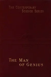 The Man of Genius — Cesare Lombroso cover