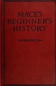 A beginner's history — William H. (William Harrison) Mace cover