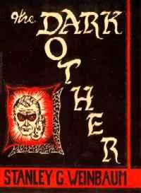 The Dark Other — Stanley G. (Stanley Grauman) Weinbaum cover