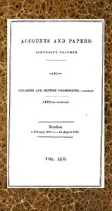 Correspondence and Report from His Majesty's Consul at Boma Respecting the Administration of the Independent State of the Congo [and Further Correspondence] — Roger Casement cover