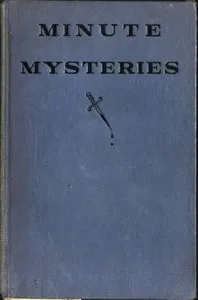 Minute Mysteries [Detectograms] — H. A. (Harold Austin) Ripley cover