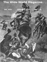 The Wide World Magazine, Vol. 22, No. 130, January, 1909 — Various cover