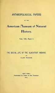 The Social Life of the Blackfoot Indians — Clark Wissler cover