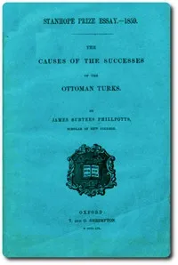 The Causes of the Successes of the Ottoman Turks — J. Surtees (James Surtees) Phillpotts cover