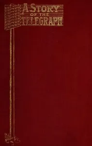 A Story of the Telegraph — John Murray cover