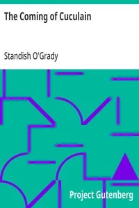 The Coming of Cuculain — Standish O'Grady cover