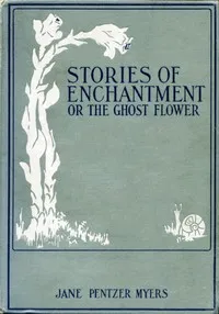 Stories of Enchantment — Jane Pentzer Myers cover