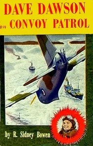 Dave Dawson on Convoy Patrol — Robert Sidney Bowen cover