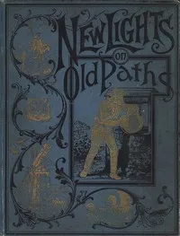 New Lights on Old Paths — Charles Foster cover