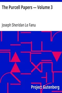 The Purcell Papers — Volume 3 — Joseph Sheridan Le Fanu cover