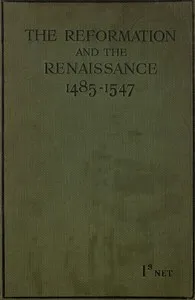 The Reformation and the Renaissance (1485-1547): Second Edition — Anonymous cover