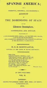 Spanish America, Vol. 2 (of 2) — Richard Henry, Sir Bonnycastle cover