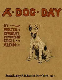 A Dog Day; or, The Angel in the House — Walter Emanuel cover