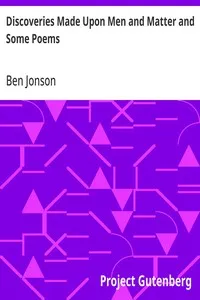 Discoveries Made Upon Men and Matter and Some Poems — Ben Jonson cover