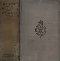 The History of the Prince of Wales' Civil Service Rifles — Anonymous cover