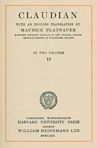Claudian, volume 2 (of 2): With an English translation by Maurice Platnauer — Claudius Claudianus cover
