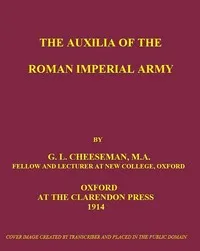 The Auxilia of the Roman Imperial Army cover