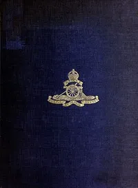 The History of the 33rd Divisional Artillery, in the War, 1914-1918. — John Victor Macartney-Filgate cover