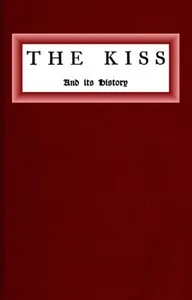 The kiss and its history — Kristoffer Nyrop cover
