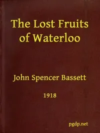 The Lost Fruits of Waterloo — John Spencer Bassett cover