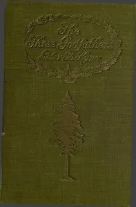 The Three Godfathers — Peter B. (Peter Bernard) Kyne cover