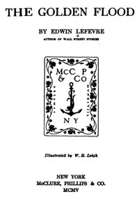The Golden Flood — Edwin Lefevre cover