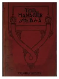 The Manager of the B. & A.: A Novel cover