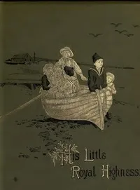His Little Royal Highness cover