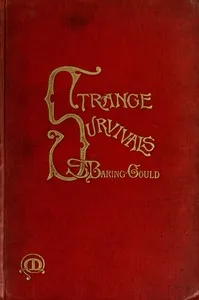 Strange Survivals: Some Chapters in the History of Man — S. (Sabine) Baring-Gould cover