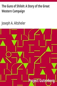 The Guns of Shiloh: A Story of the Great Western Campaign — Joseph A. (Joseph Alexander) Altsheler cover