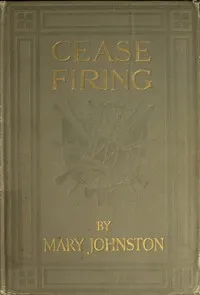 Cease firing — Mary Johnston cover
