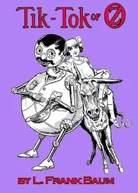 Tik-Tok of Oz — L. Frank (Lyman Frank) Baum cover