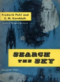 Search the Sky — Frederik Pohl cover
