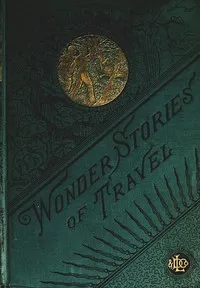 Wonder Stories of Travel cover