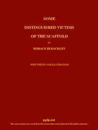 Some Distinguished Victims of the Scaffold cover