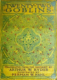 Twenty-Two Goblins. Translated from the Sanskrit — Anonymous cover