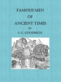 Famous Men of Ancient Times cover