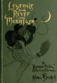 Legends from River & Mountain — Carmen Sylva cover