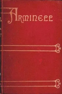 Arminell: A Social Romance, Vol. 1 — S. (Sabine) Baring-Gould cover