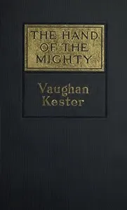 The Hand of the Mighty, and Other Stories — Vaughan Kester cover