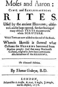 Moses and Aaron: Civil and Ecclesiastical Rites, Used by the Ancient Hebrews — Thomas Goodwin cover