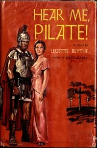 Hear Me, Pilate! — LeGette Blythe cover