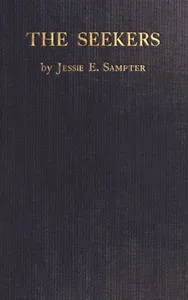 The Seekers — Jessie E. (Jessie Ethel) Sampter cover