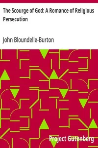 The Scourge of God: A Romance of Religious Persecution — John Bloundelle-Burton cover